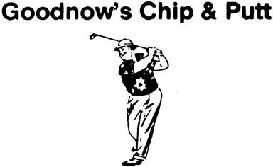 Goodnow's Chip & Putt