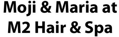 Moji & Maria at M2 Hair & Spa